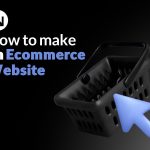 How to make an e-commerce website
