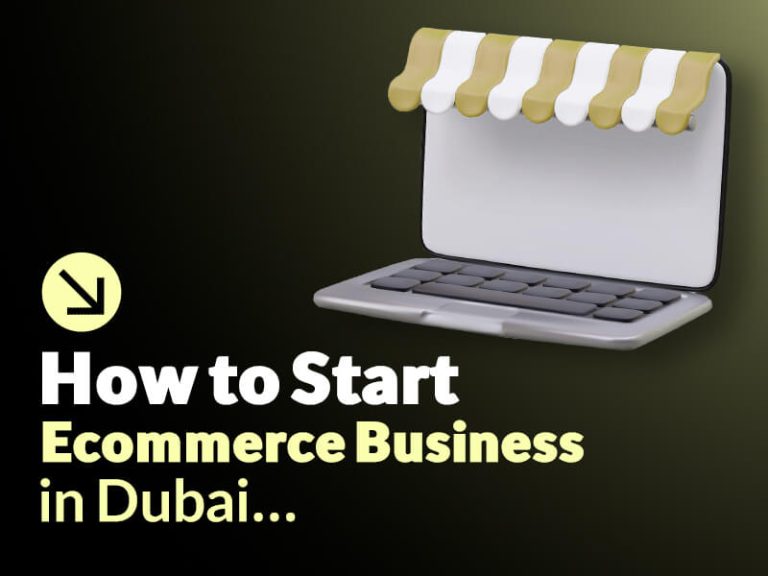 How to start an E-commerce business in Dubai