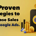 10 Proven Google Ads Strategies to Boost Your Sales in 2025 _ HDM