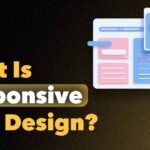 What Is Responsive Web Design
