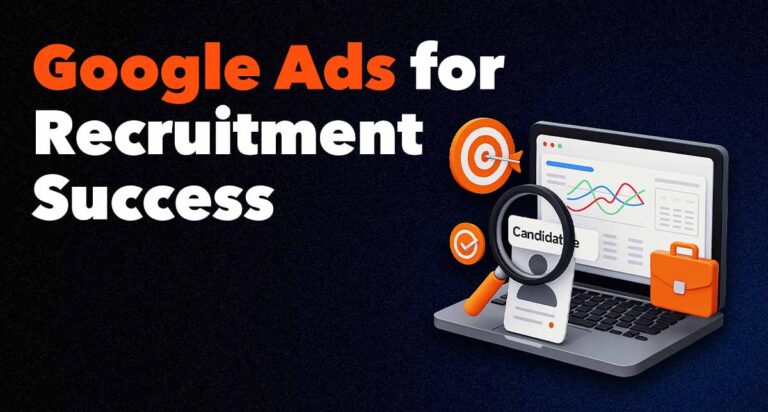 Google Ads for recruitment