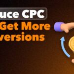 Reduce CPC