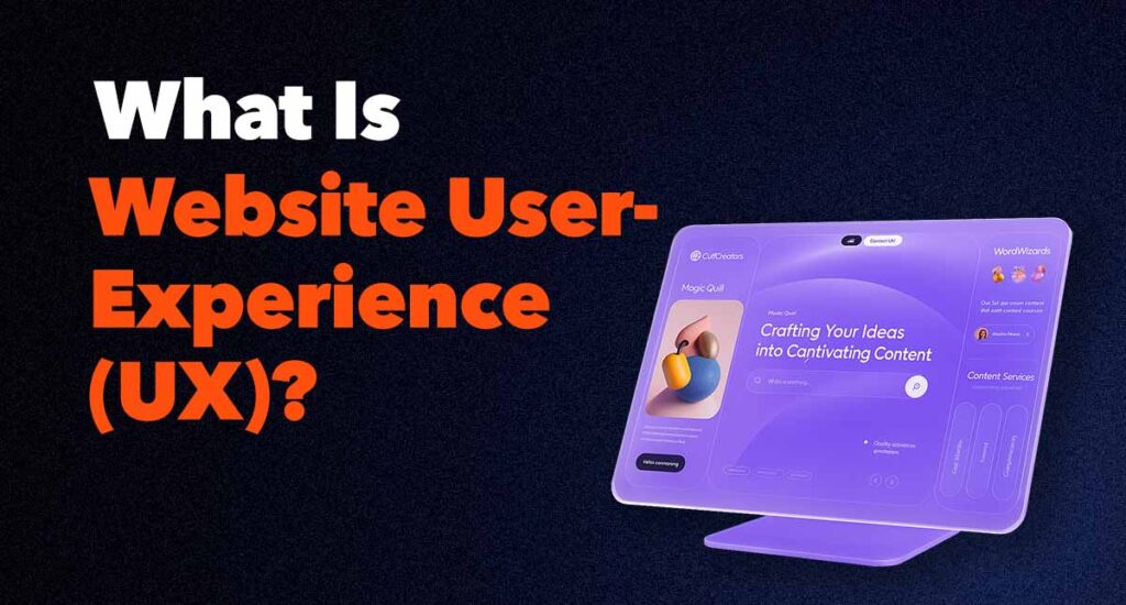 What Is Website User Experience (UX)?