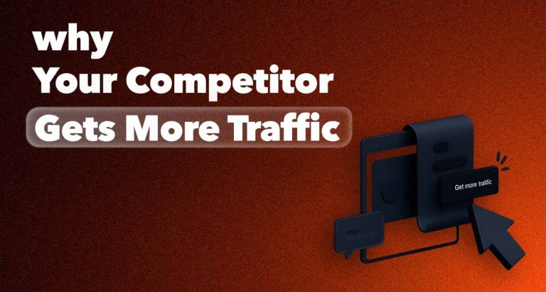 Why Competitor Gets More Traffic