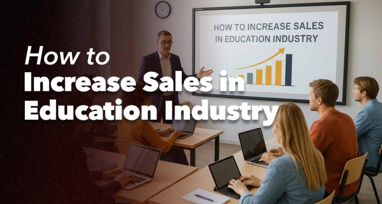 how to increase sales in education industry