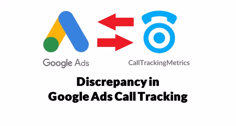 Discrepancy in Google Ads Call Tracking